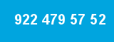 922 479 57 52